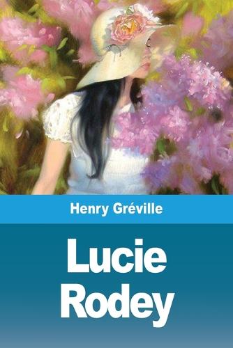 Lucie Rodey (Paperback)