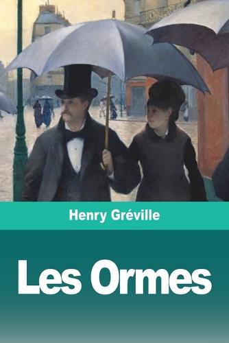 Les Ormes (Paperback)