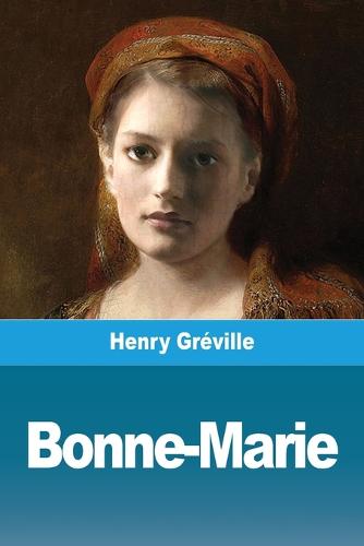 Bonne-Marie (Paperback)