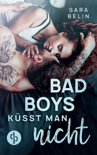 Bad Boys kusst man nicht (Paperback)