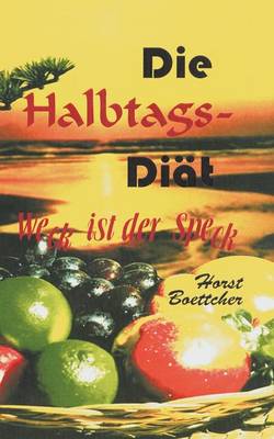Die Halbtagsdi T (Paperback)