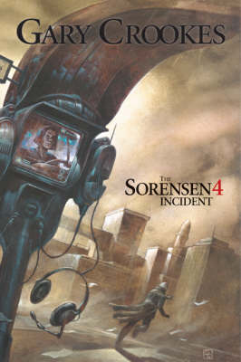 The Sorensen Four Incident (Hardback)