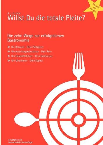 Willst Du Die Totale Pleite? (Paperback)