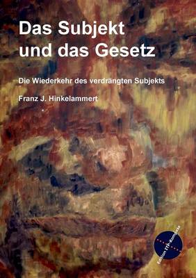 Das Subjekt Und Das Gesetz (Paperback)