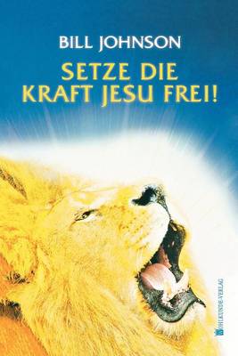 Release the Power of Jesus (German) (Paperback)