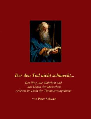 Der Den Tod Nicht Schmeckt... (Paperback)