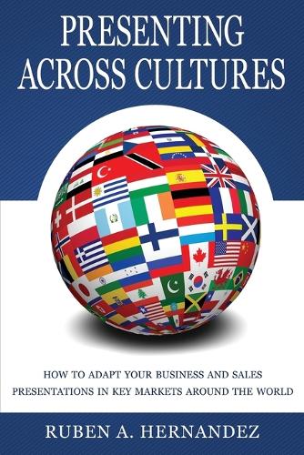 Presenting Across Cultures (Paperback)