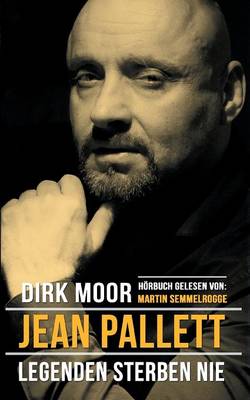 Jean Pallett - Legenden Sterben Nie (Paperback)