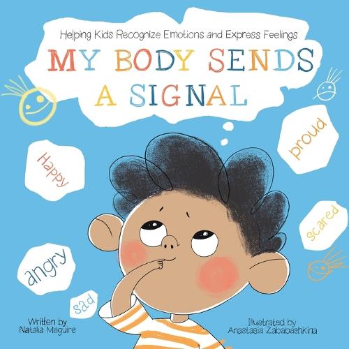 My Body Sends A Signal by Natalia Maguire, Anastasia Zababashkina ...
