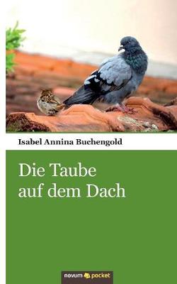 Die Taube Auf Dem Dach (Paperback)