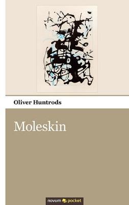 Moleskin (Paperback)