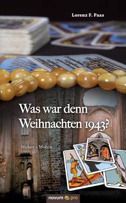 Was War Denn Weihnachten 1943? (Paperback)