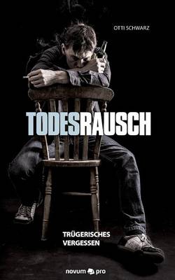 Todesrausch (Paperback)