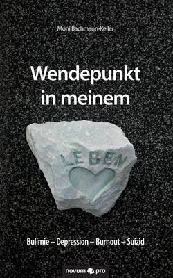 Wendepunkt in Meinem Leben (Paperback)
