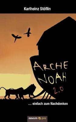 Arche Noah 2.0 (Paperback)