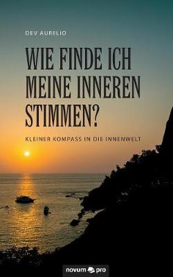 Wie Finde Ich Meine Inneren Stimmen? (Paperback)
