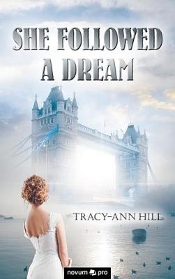 She Followed a Dream (Paperback)
