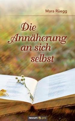 Die Ann herung an Sich Selbst (Paperback)
