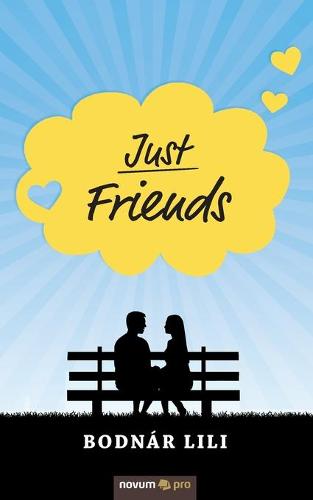 Just Friends (Paperback)