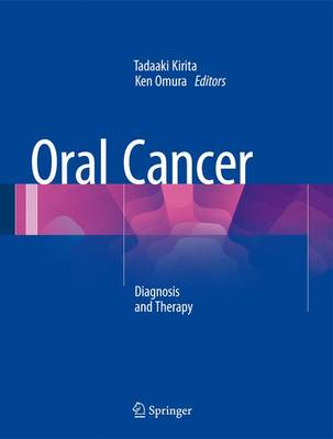 Oral Cancer: Diagnosis and Therapy (Hardback)