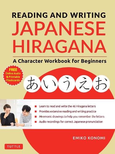 Reading And Writing Japanese Hiragana By Emiko Konomi Waterstones