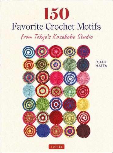 150 Favorite Crochet Motifs from Tokyo's Kazekobo Studio (Paperback)