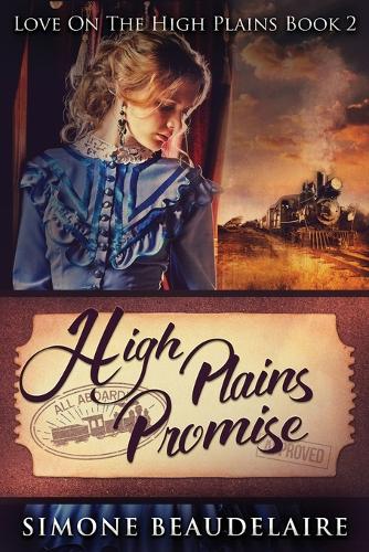 High Plains Promise: Large Print Edition - Love on the High Plains 2 (Paperback)