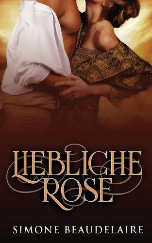 Liebliche Rose (Paperback)