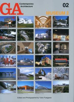 GA Contemporary Architecture: Museum v. 2 (Hardback)