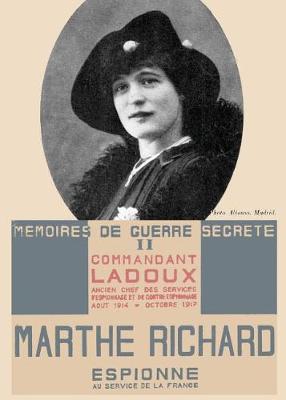 Marthe Richard: Espionne Au Service de la France (Paperback)
