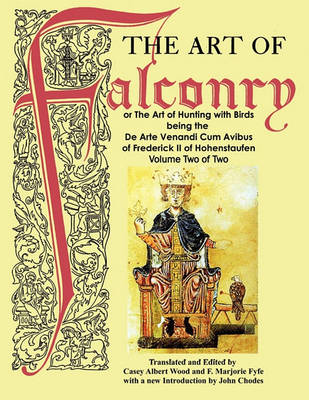 The Art of Falconry - Volume Two (Paperback)