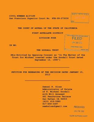 In Re the Goodall Trust Appeal No. A137189 (Paperback)