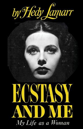 Ecstasy and Me: My Life as a Woman (Paperback)