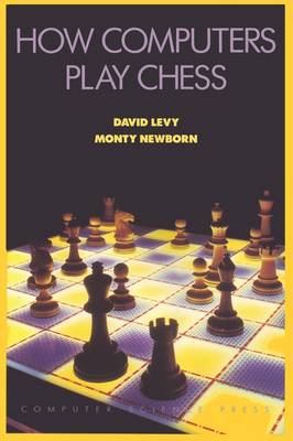 How Computers Play Chess (Paperback)