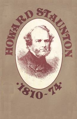 Howard Staunton 1810-74 (Paperback)