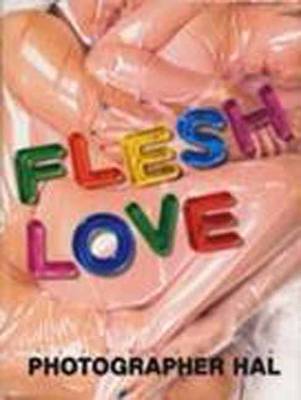 Flesh Love (Paperback)