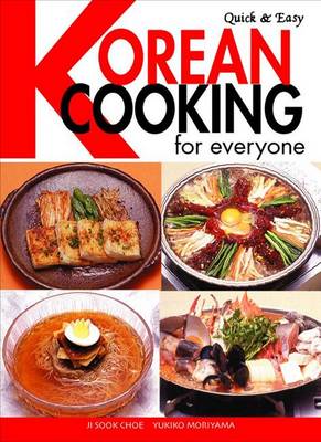 Quick & Easy Korean Cooking For Everyone (Paperback)