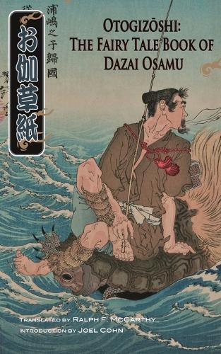 Otogizoshi: The Fairy Tale Book of Dazai Osamu (Paperback)