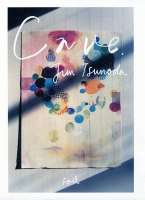Jun Tsunoda: Cave (Hardback)