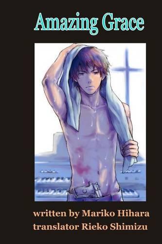 Amazing Grace: Yaoi Novel (Paperback)
