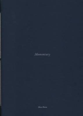 Nico Perez - Momentary (Paperback)