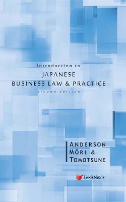 Introduction to Japanese Business Law and Practice (Paperback)