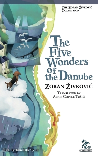 The Five Wonders of the Danube (Paperback)