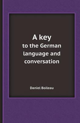 A Key to the German Language and Conversation (Paperback)