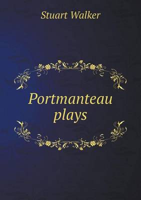 Portmanteau Plays (Paperback)
