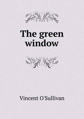 The Green Window (Paperback)