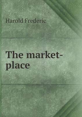 The Market-Place (Paperback)