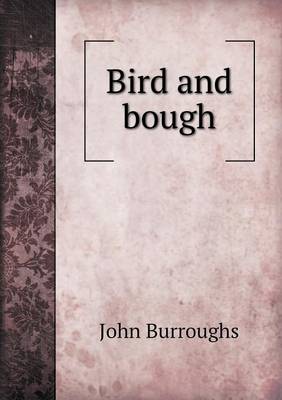 Bird and Bough (Paperback)