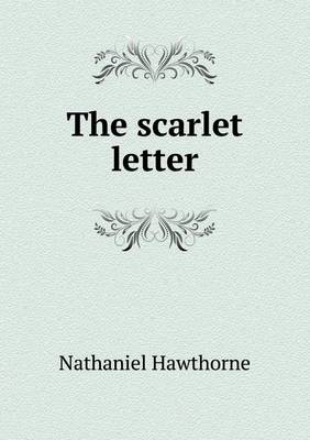 The Scarlet Letter (Paperback)