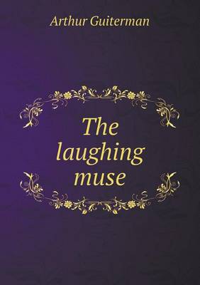 The Laughing Muse (Paperback)